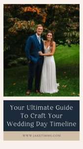 Pinterest Photo - Your Ultimate Guide To Craft Your Wedding Day Timeline